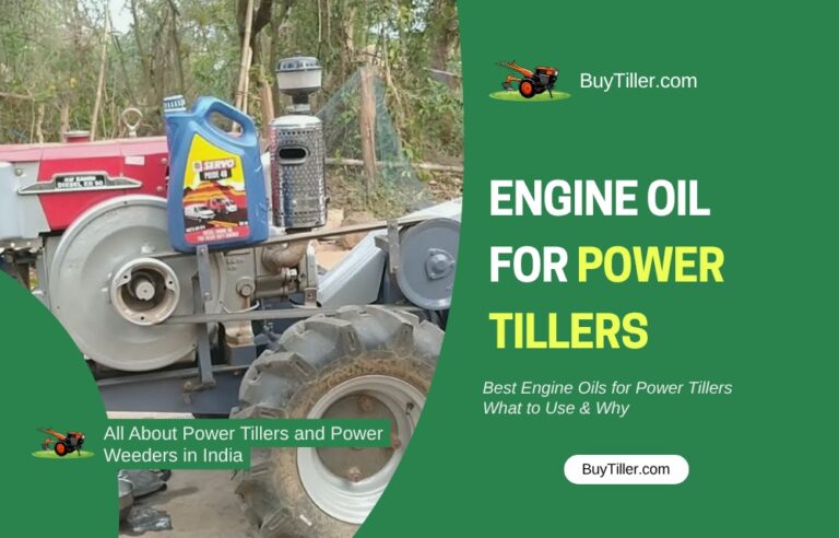 Best Engine Oils for Power Tillers  What to Use & Why