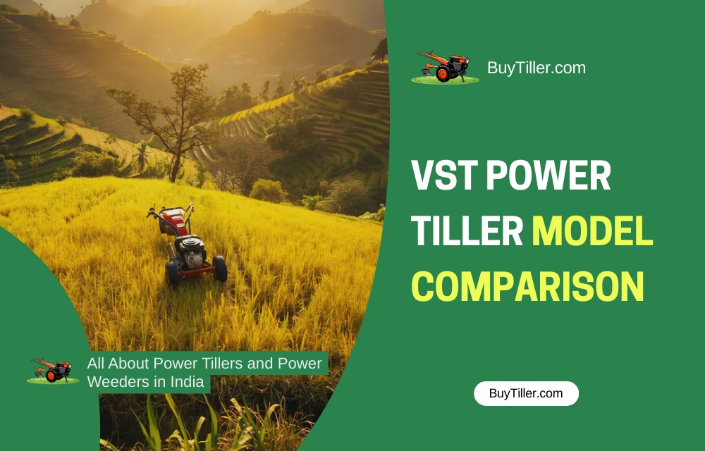 VST power tiller model comparison chart