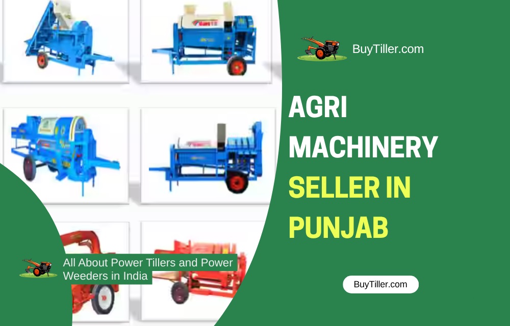 Approved Agricultural Equipment And Machinery Sellers in Punjab